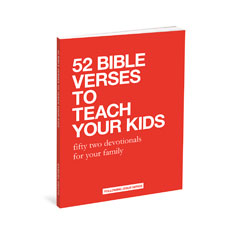 52 Bible Verses to Teach Your Kids 