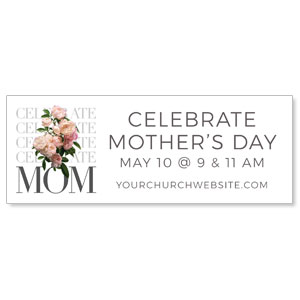 Celebrate Mom Flowers ImpactBanners