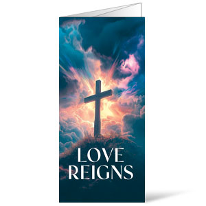 Love Reigns Cross Bulletins