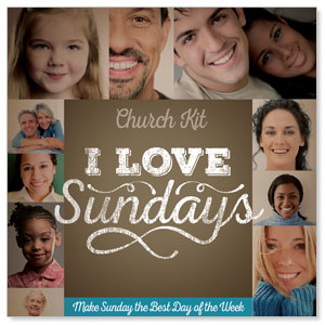 I Love Sundays Digital Church Kit Campaign Kits