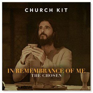 Communion with The Chosen 1 Week Sermon Kit Campaign Kits