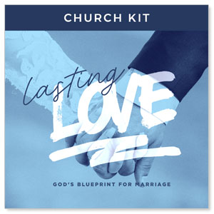 Lasting Love - 1 Sermon Digital Kit Campaign Kits