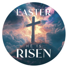 Easter He Is Risen 