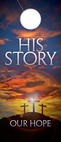 Door Hangers, Easter, His Story Our Hope , Standard size 3.625 x 8.5, with 3 per 8.5 x 11 sheet
