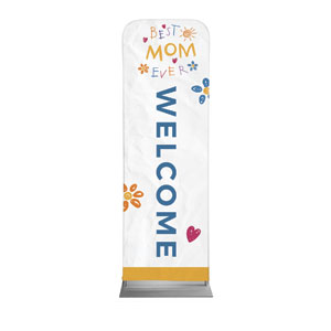 Best Mom Ever 2' x 6' Sleeve Banner