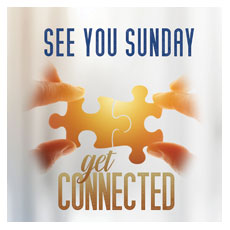 Connected See You Sunday 