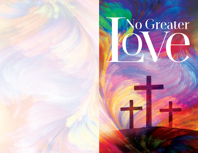 Bulletins, Easter, No Greater Love, 8.5 x 11