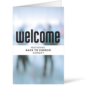 Back to Church Welcomes You Bulletins 8.5 x 11