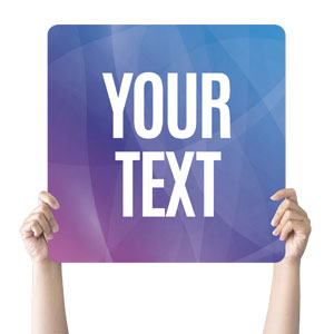 Bright Gradient Your Text Square Handheld Signs