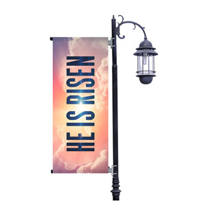 He Is Risen Bold Light Pole Banners