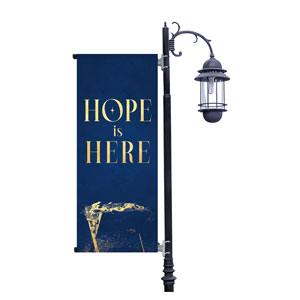 Hope is Here Gold Light Pole Banners