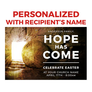 Hope Has Come Tomb (Personalized) Personalized IC