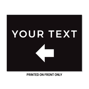 Black White Your Text 23" x 17.25" Rigid Sign
