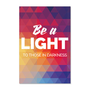 Geometric Bold Be A Light 23" x 34.5" Rigid Sign