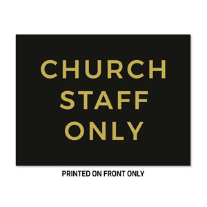 Church Staff 23" x 17.25" Rigid Sign