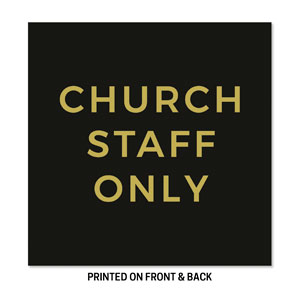 Church Staff 23" x 23" Rigid Sign