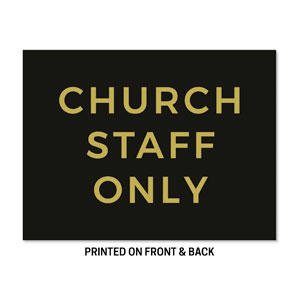 Church Staff 23" x 17.25" Rigid Sign