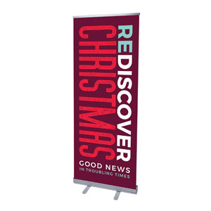 ReDiscover Christmas Advent Contemporary 2'7" x 6'7"  Vinyl Banner