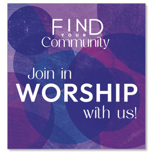 Find Your Community Worship StickUp