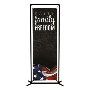 Faith Family Freedom 2' x 6' Banner