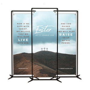 Easter Let It Change You Triptych 2' x 6' Banner