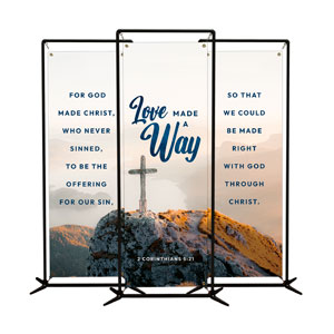 Love Made A Way Triptych 2' x 6' Banner