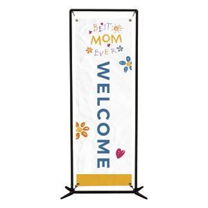 Best Mom Ever 2' x 6' Banner