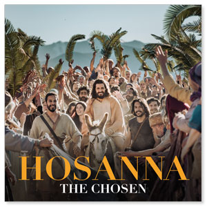 Hosanna: Palm Sunday with The Chosen Social Media Ad Packages