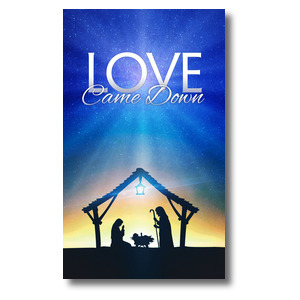 Love Came Down 3 x 5 Vinyl Banner