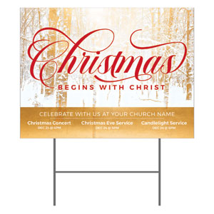 Begins with Christ Trees YardSigns