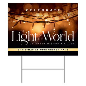 Celebrate Light of the World YardSigns