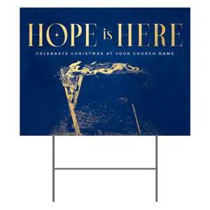 Hope is Here Gold YardSigns