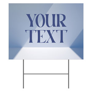 Light and Shadow Your Text 18"x24" YardSigns