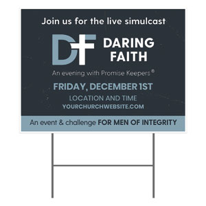 PK Daring Faith Simulcast Join Us 18"x24" YardSigns