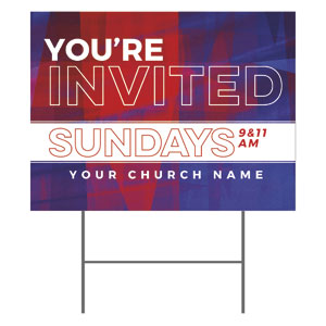 You're Invited Sundays 18"x24" YardSigns